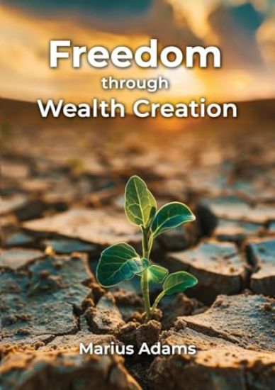 Freedom through Wealth Creation