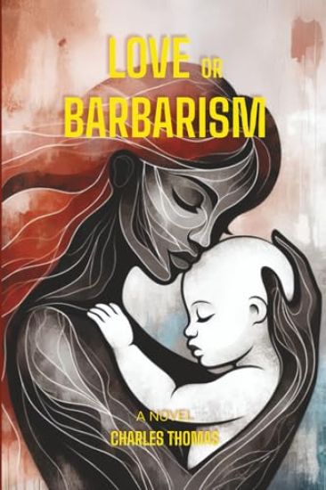 Love or Barbarism
