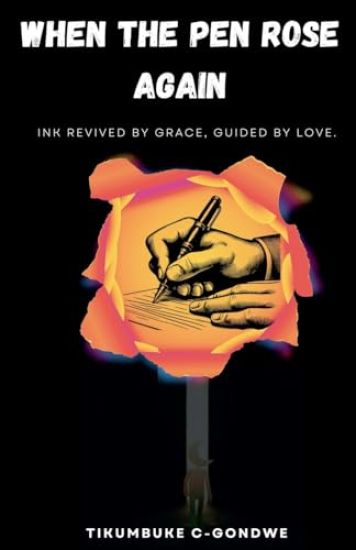 When the Pen Rose Again