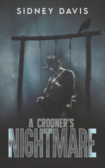 A Crooner's Nightmare