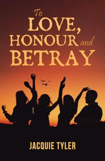 To Love, Honour and Betray