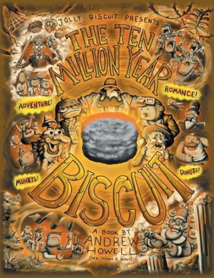 The Ten Million Year Biscuit