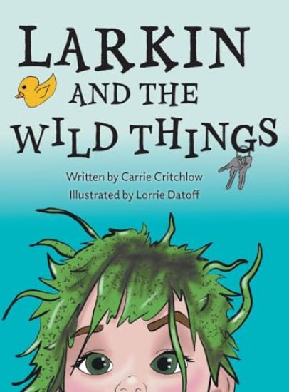 Larkin and the Wild Things