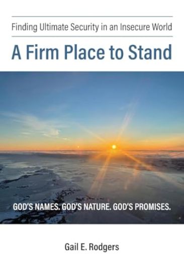 A Firm Place to Stand