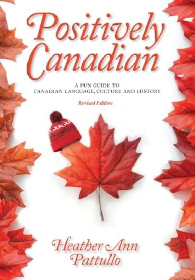 Positively Canadian