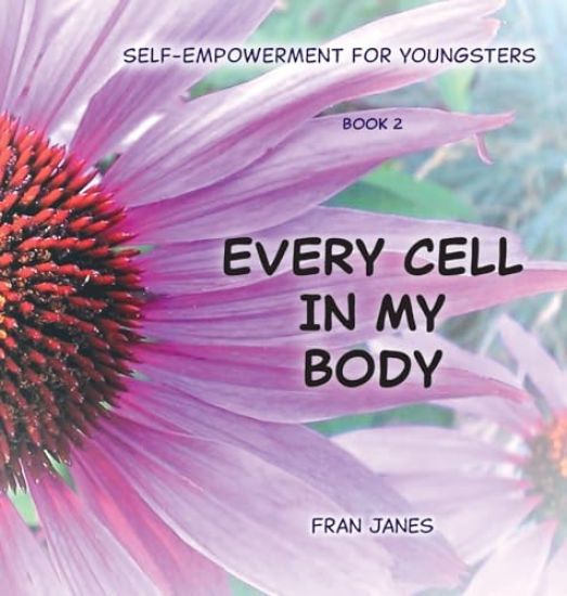 Every Cell In My Body