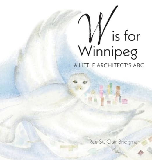 W is for Winnipeg