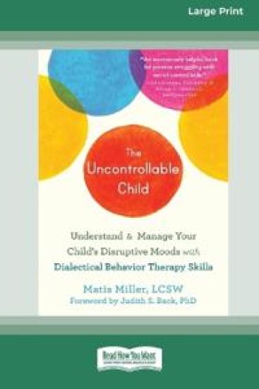 The Uncontrollable Child