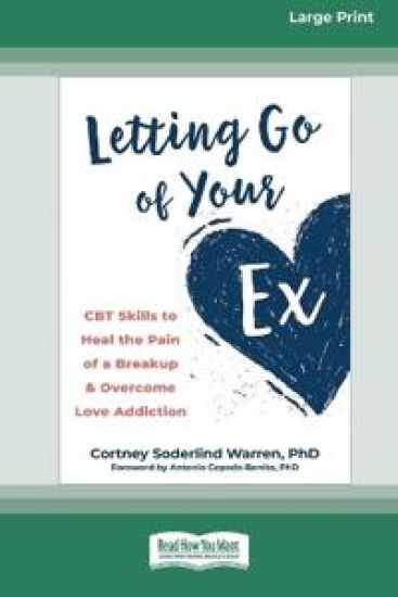 Letting Go of Your Ex