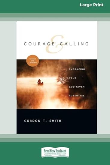 Courage and Calling