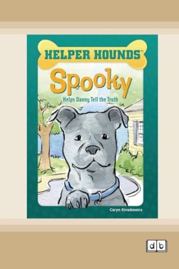 Spooky Helps Danny Tell the Truth [Dyslexia Friendly Edition]