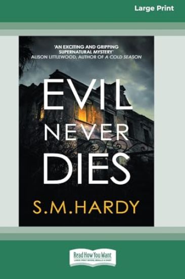 Evil Never Dies [Standard Large Print]