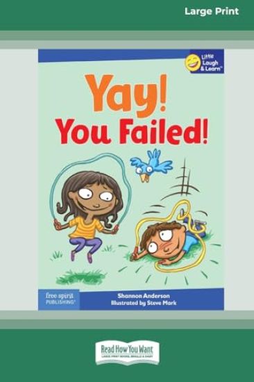 Yay! You Failed [Standard Large Print]