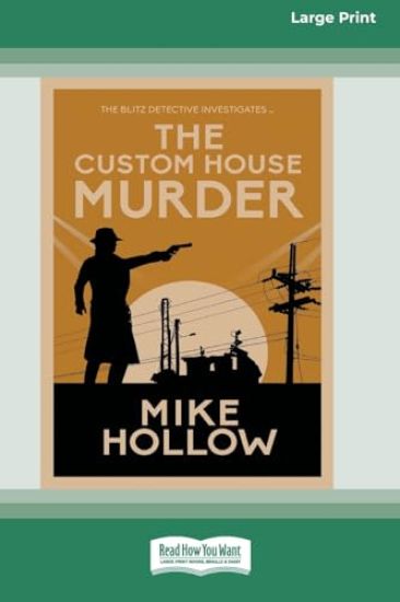 The Custom House Murder [Large Print 16 Pt Edition]
