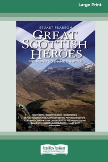 Great Scottish Heroes
