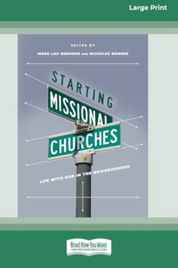 Starting Missional Churches