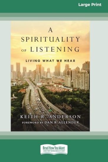 A Spirituality of Listening