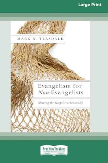 Evangelism for Non-Evangelists