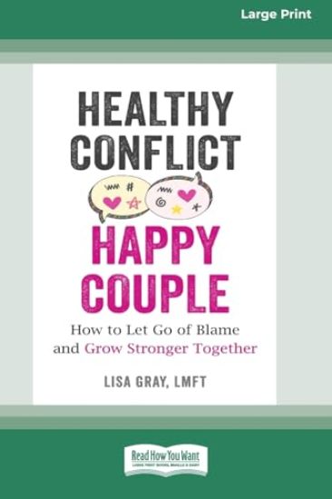 Healthy Conflict, Happy Couple