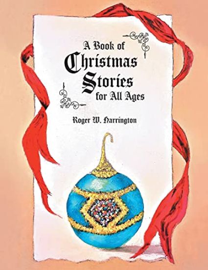 A Book of Christmas Stories for All Ages