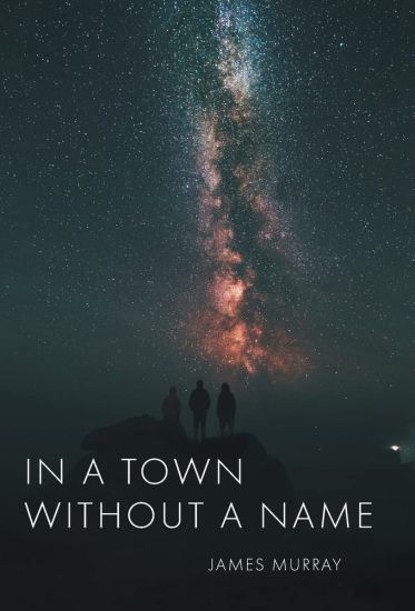 In a Town Without a Name