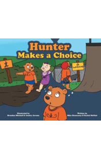 Hunter Makes a Choice