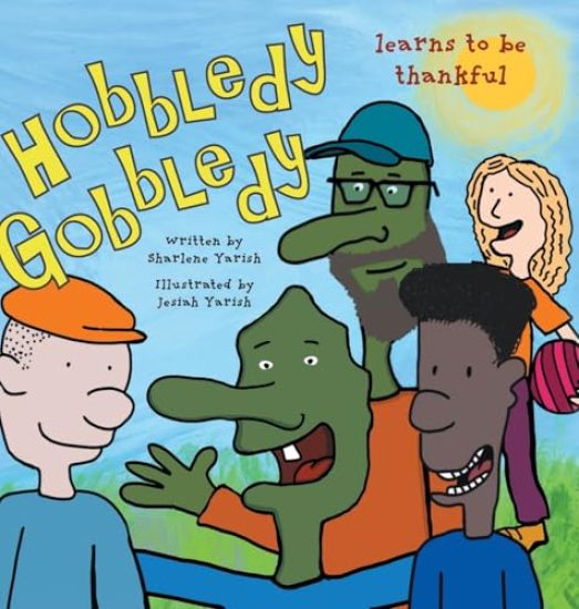 Hobbledy Gobbledy Learns to be Thankful