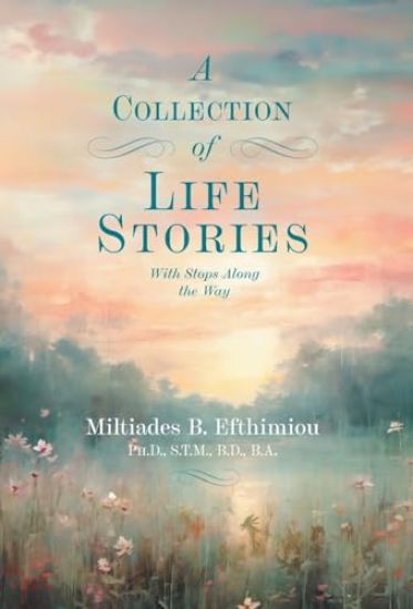 A Collection of Life Stories