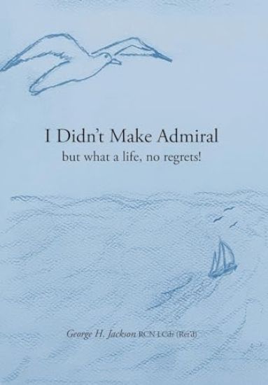 I Didn't Make Admiral