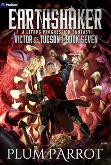 Earthshaker: A Litrpg Progression Fantasy