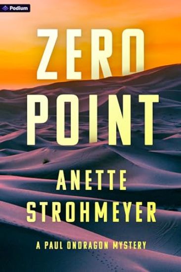 Zero Point: A Paul Ondragon Mystery