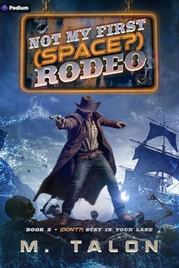 (Don't?) Stay in Your Lane: A Sci-Fi Litrpg Adventure