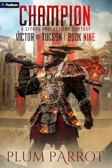 Champion: A Litrpg Progression Fantasy