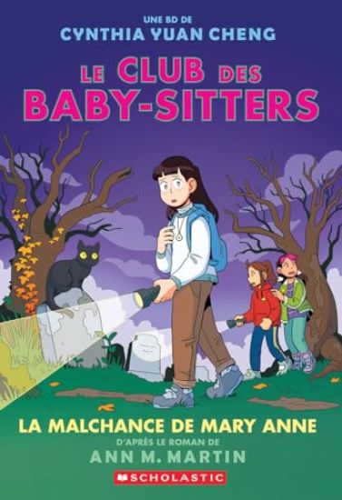 Le Club Des Baby-Sitters: N˚ 13 - La Malchance de Mary Anne