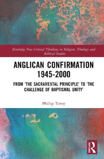 Anglican Confirmation 1945–2000
