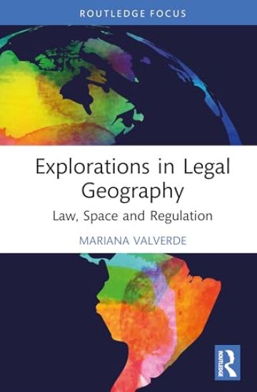 Explorations in Legal Geography