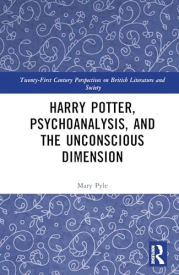 Harry Potter, Psychoanalysis, and the Unconscious Dimension