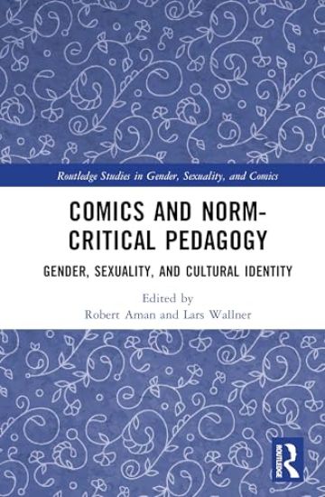 Comics and Norm-Critical Pedagogy
