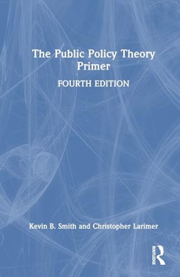 The Public Policy Theory Primer