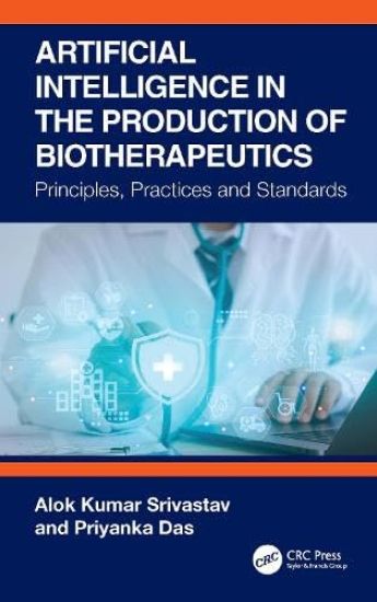 Artificial Intelligence in the Production of Biotherapeutics