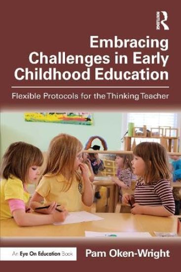 Embracing Challenges in Early Childhood Education