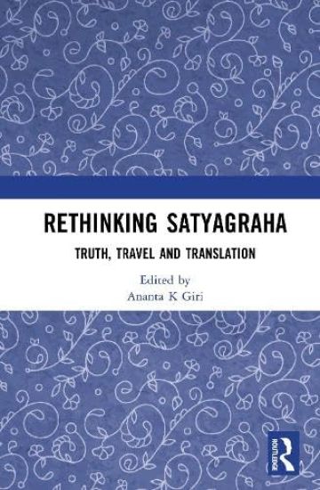 Rethinking Satyagraha