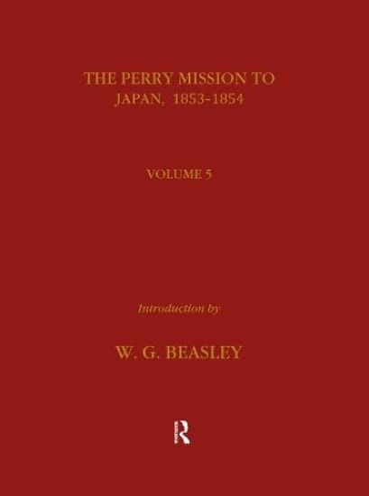 The Perry Mission to Japan 1853-1854