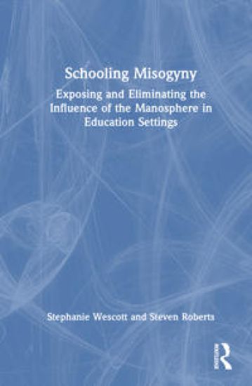Schooling Misogyny