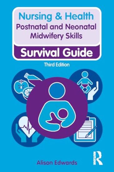 Postnatal and Neonatal Midwifery Skills
