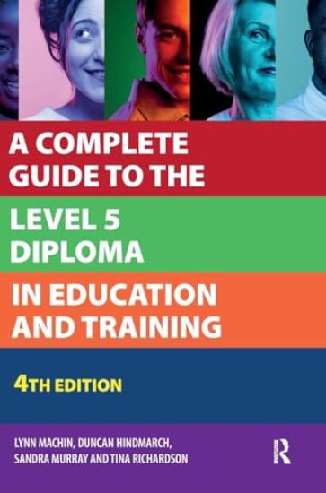 A Complete Guide to the Level 5 Diploma in Education and Training