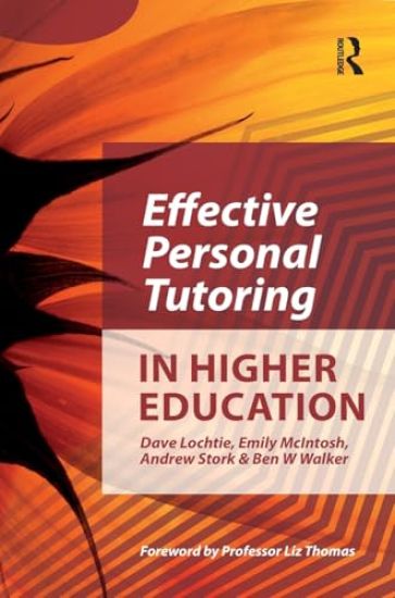 Effective Personal Tutoring in Higher Education