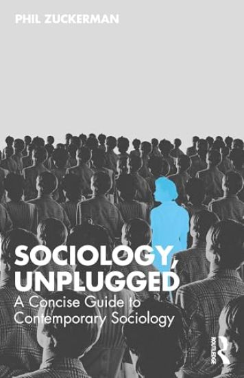 Sociology, Unplugged