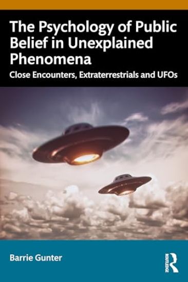 The Psychology of Public Belief in Unexplained Phenomena