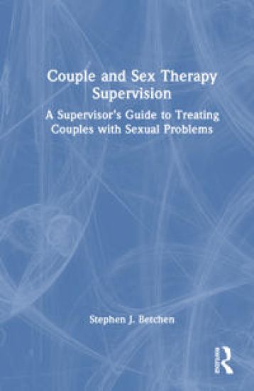 Couple and Sex Therapy Supervision